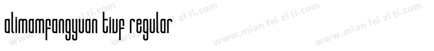 alimamfangyuan tivf regular字体转换